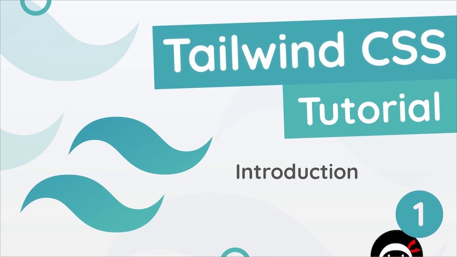 Tailwind CSS Tutorials for Beginners