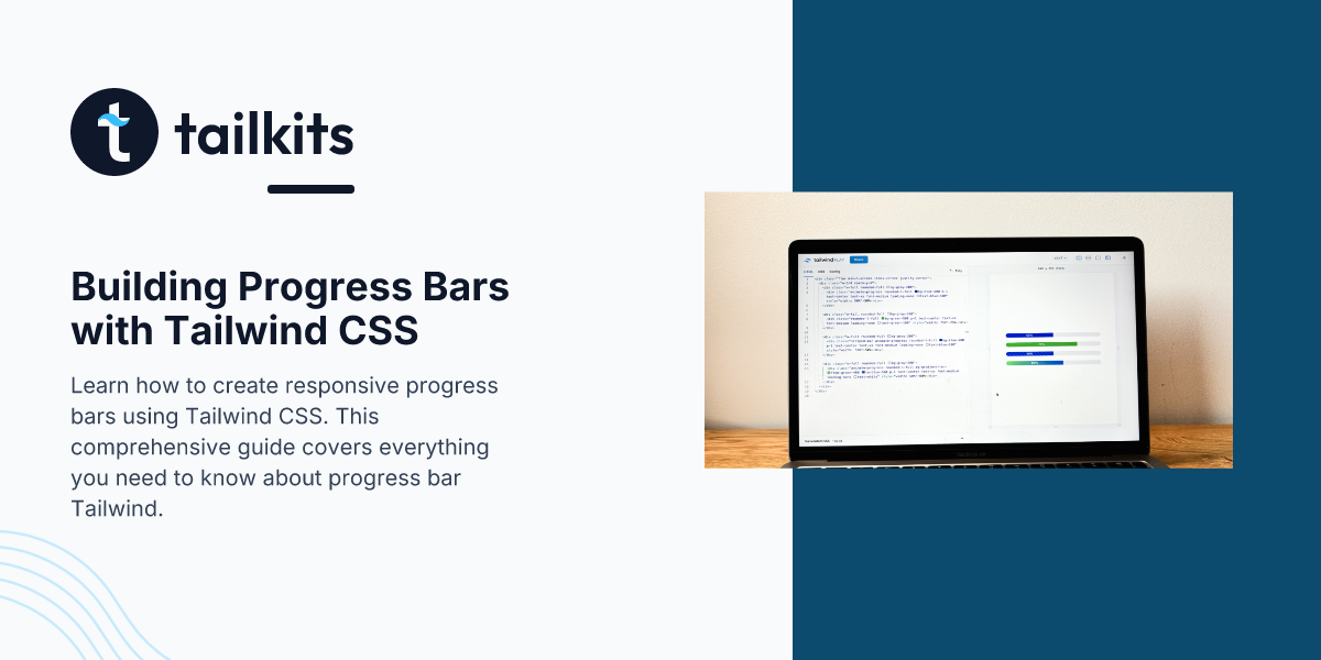 Building Progress Bars with Tailwind CSS | Tailkits