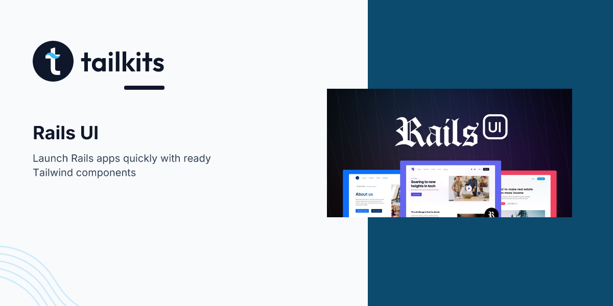 Rails UI – Tailwind Components & Themes for Ruby on Rails | Tailkits