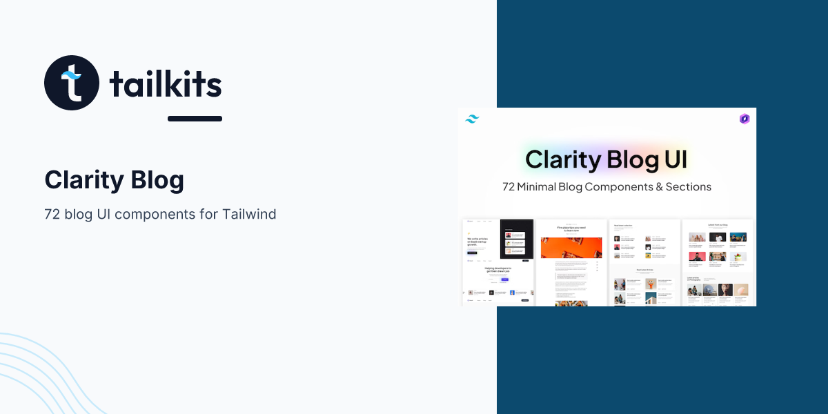 Clarity Blog UI – 72 Tailwind Components | Tailkits
