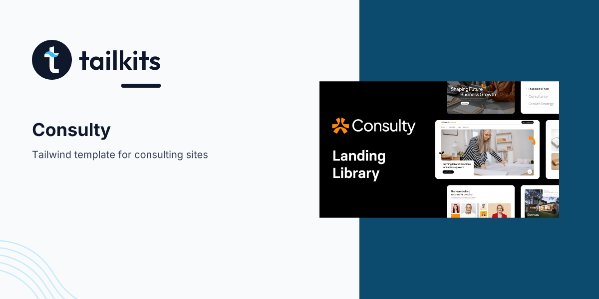 Consult – Modern Tailwind Consulting Template | Tailkits