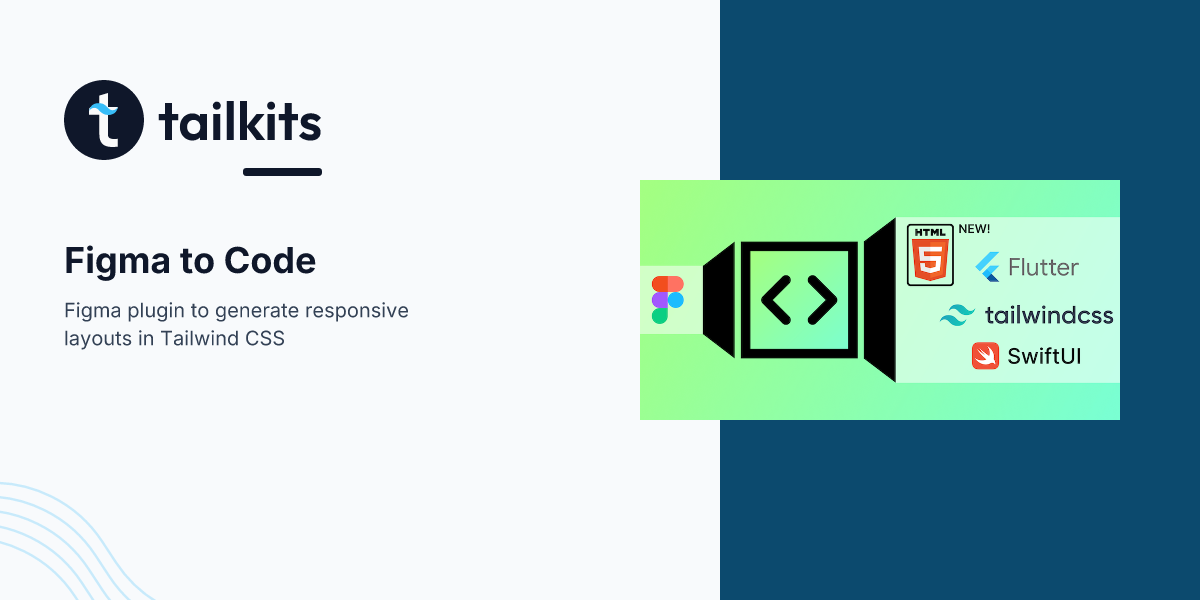 Figma to Code | Tailkits