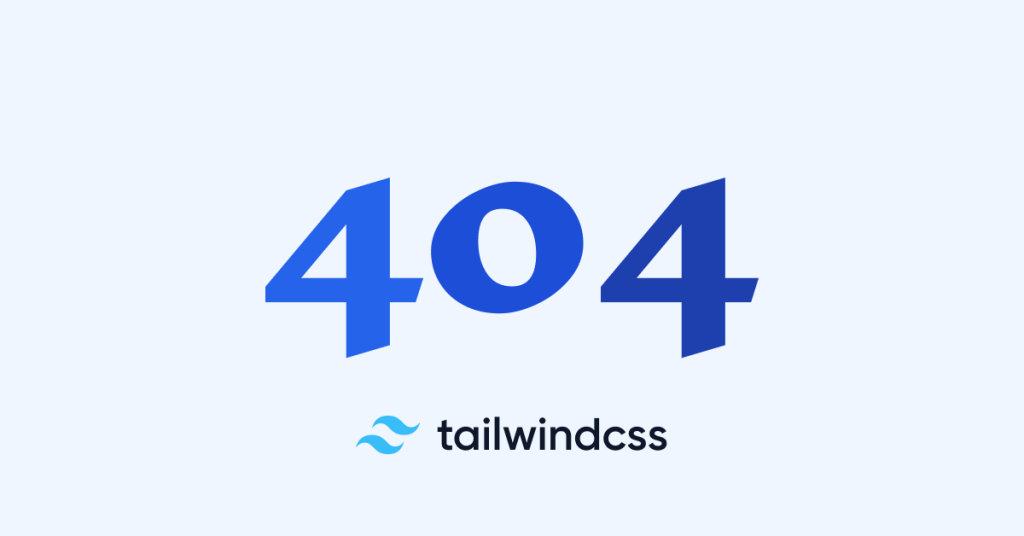 Designing Custom 404 Error Pages with Tailwind CSS