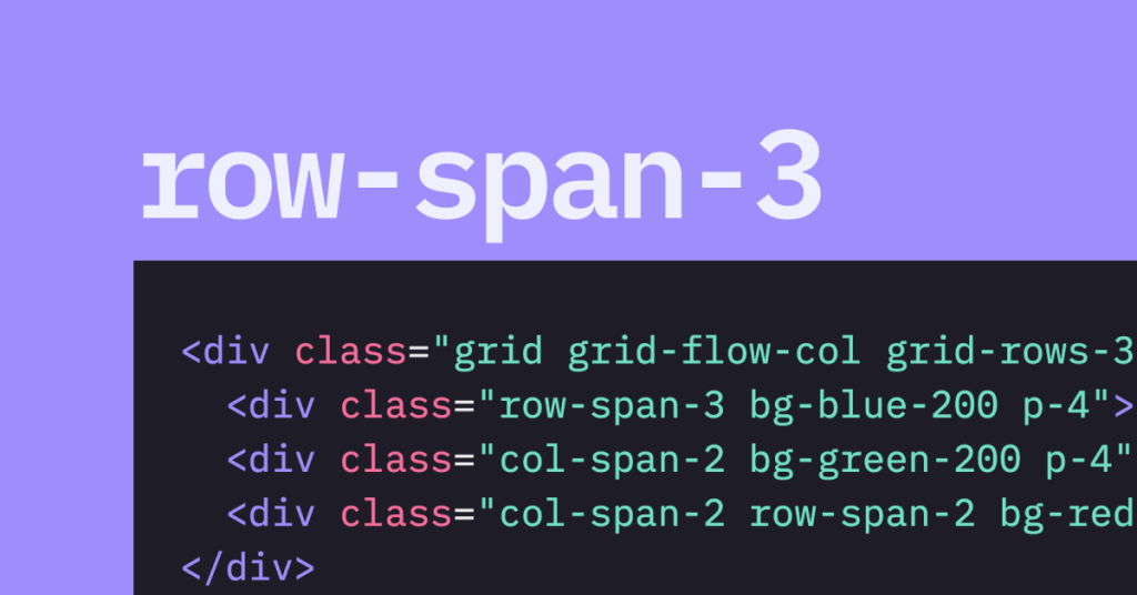 Understand row-span Attribute in Tailwind Tables