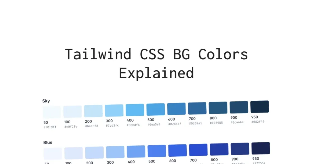 Tailwind CSS BG Colors Explained