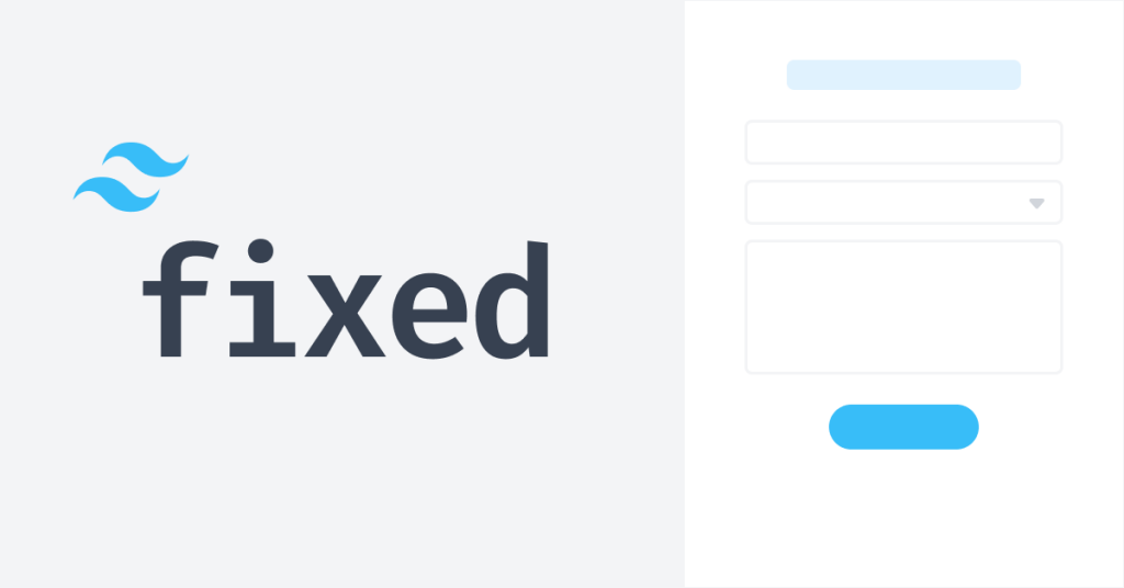 Tailwind Fixed Positioning