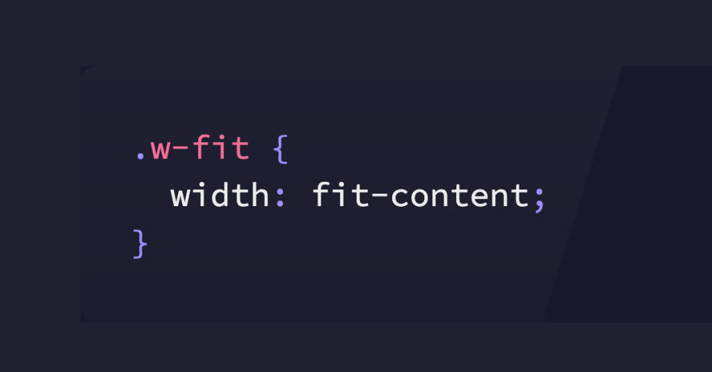 Using w-fit for Content-Responsive Widths