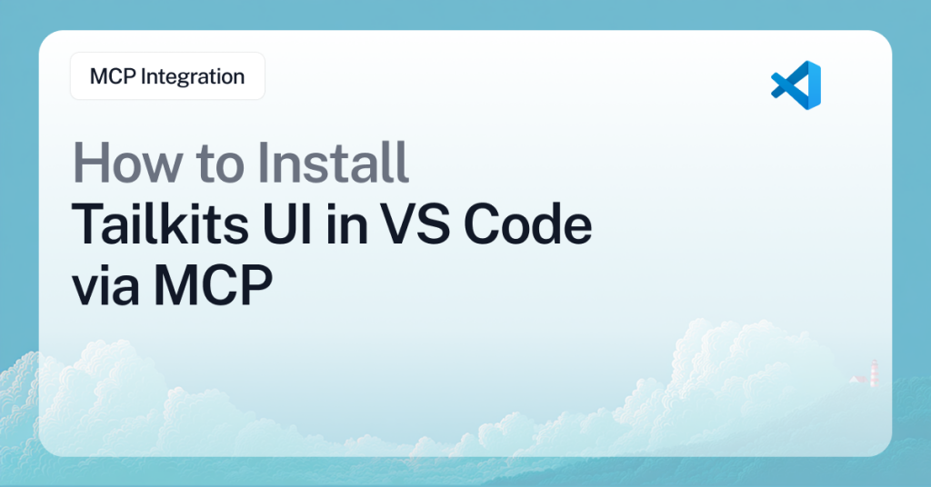 How to Install Tailkits UI in VS Code with MCP