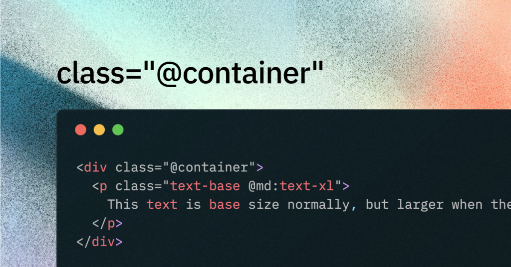 Tailwind Container Queries Tailwind Container Queries
