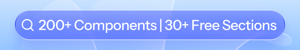 200+ Tailwind Components | 30 Free Sections