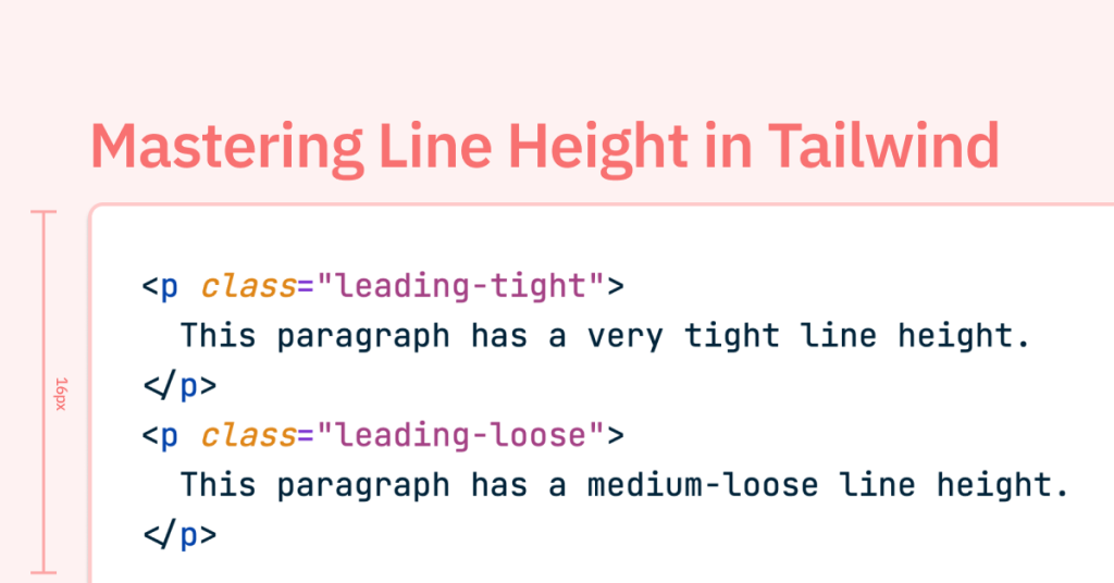 Mastering Line Height in Tailwind