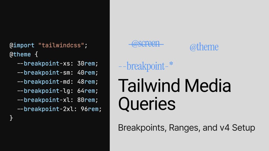 Tailwind Media Queries
